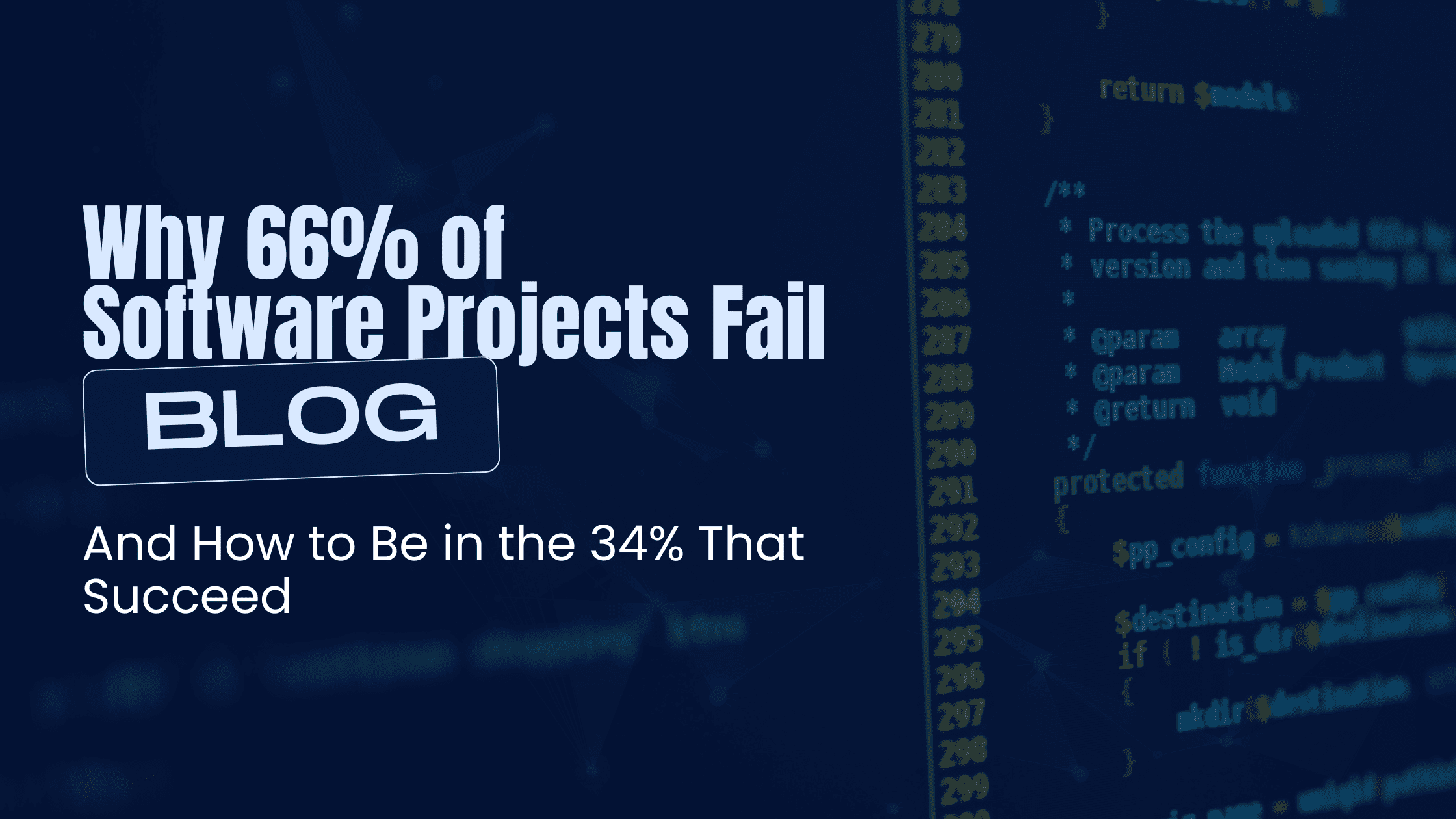 Infographic showing software development process stages: Why 66% of software projects fail
