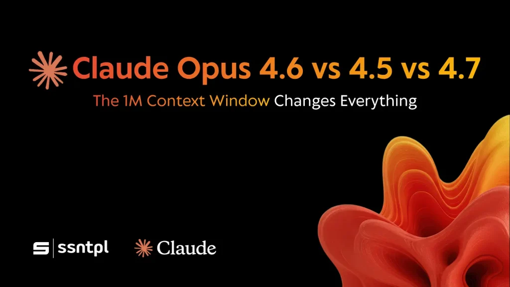 Claude Opus 4.6 vs 4.5 vs 4.7