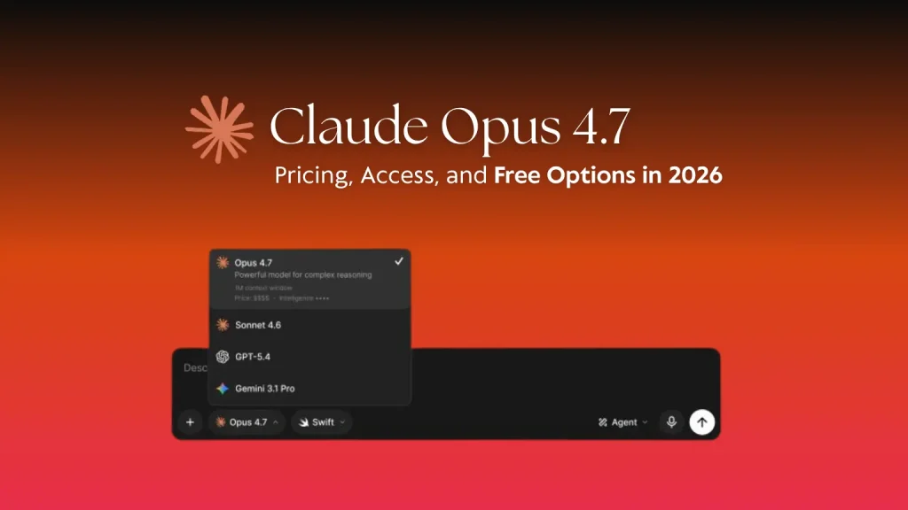 Image Featuring Claude Opus 4.7  Pricing, Access, and Free Options in 2026
