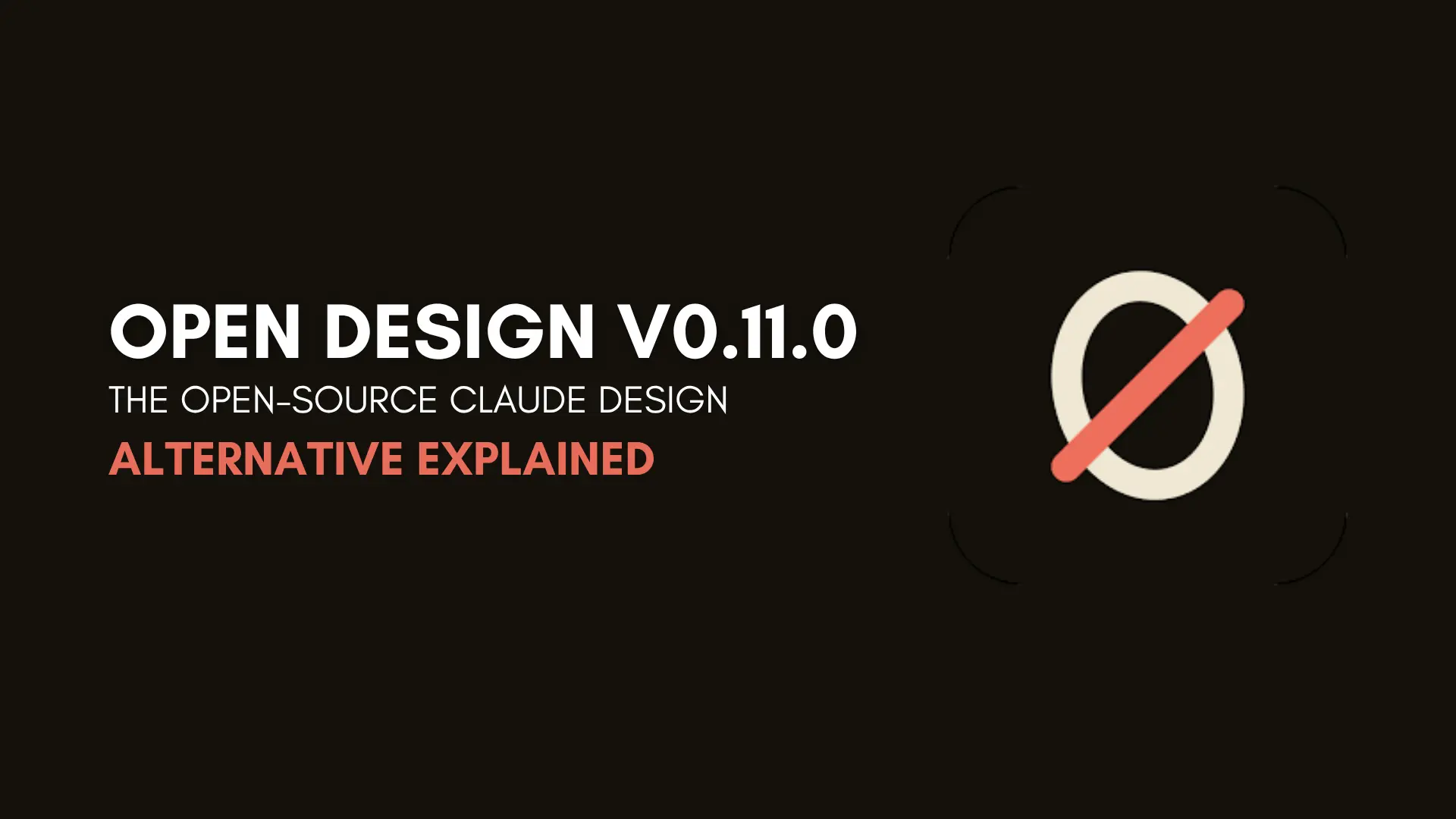 Open Design v0.11.0